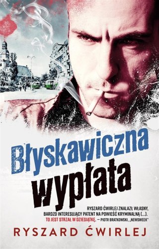 Błyskawiczna wypłata w.2 : Ryszard Ćwirlej