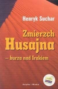 Zmierzch Husajna burza nad Irakiem