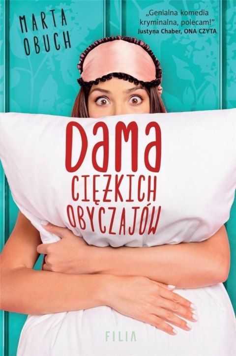 Dama ciężkich obyczajów MARTA OBUCH