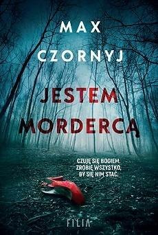 Jestem mordercą Max Czornyj