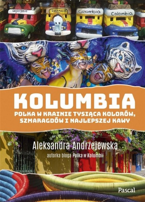 Kolumbia. Polka w krainie tysiąca kolorów...