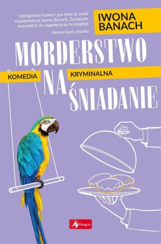 Morderstwo na śniadanie IWONA BANACH