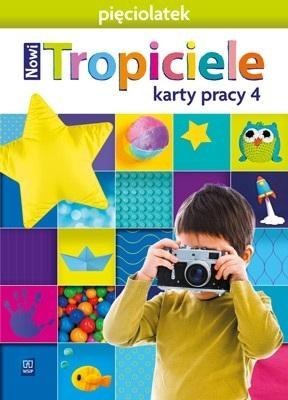 Nowi Tropiciele Pięciolatek. Karty pracy cz.4 WSIP