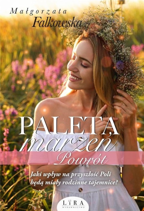 Paleta marzeń T.4 Powrót Paleta marzeń T.4 Powrót