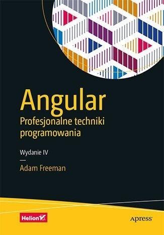 Angular. Profesjonalne techniki programowania w.4