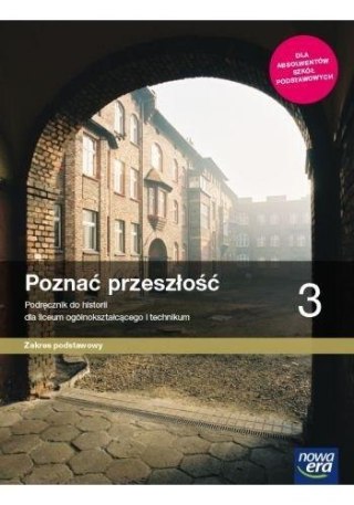 Historia LO 3 Poznać przeszłość Podr. ZP 2021 NE