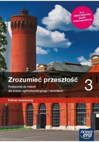 Historia LO 3 Zrozumieć przeszłość Podr. ZR w.2021