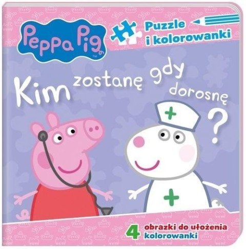 Peppa Pig. Puzzle i kolorowanki. Kim zostanę