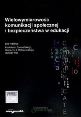 Wielowymiarowość komunikacji społecznej...