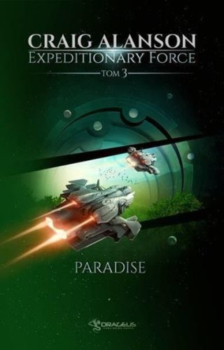 Expeditionary Force T.3 Paradise