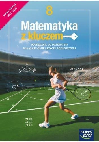 Matematyka SP 8 Matematyka z kluczem Podr. 2021 NE