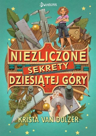 Niezliczone sekrety Dziesiątej Góry