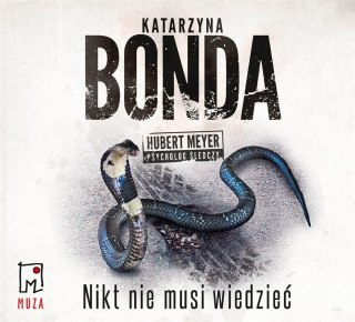 Nikt nie musi wiedzieć audiobook KATARZYNA BONDA