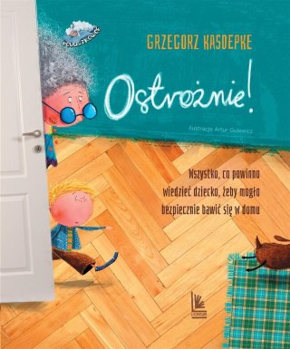 Ostrożnie