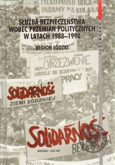 Służba Bezpieczeństwa wobec przemian politycznych