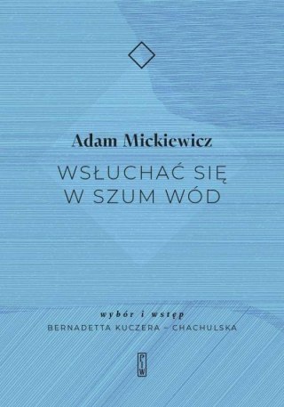 Wsłuchać się w szum wód