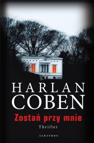 Zostań przy mnie Harlan Coben