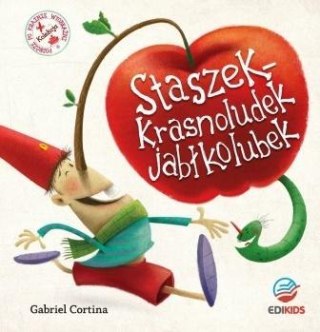 Staszek krasnoludek jabłkolubek