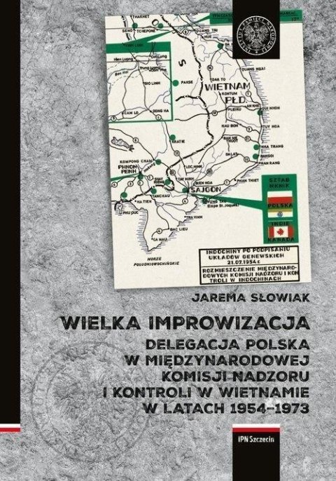 Wielka improwizacja. Delegacja Polska w..