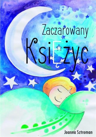 Zaczarowany księżyc