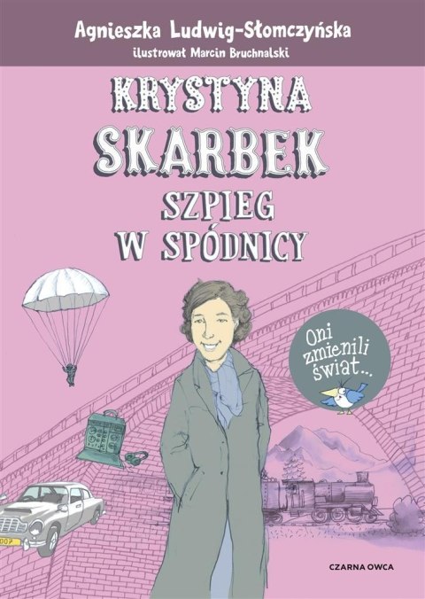 Krystyna Skarbek. Szpieg w spódnicy Krystyna Skarbek. Szpieg w spódnicy