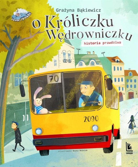 O króliczku wędrowniczku historia prawdziwa