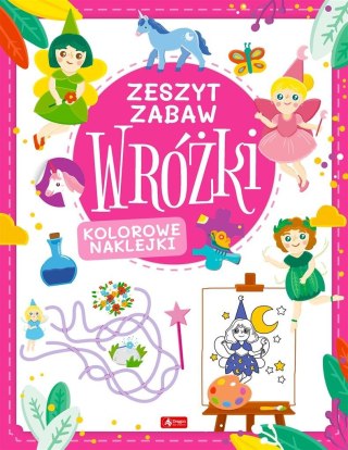 Wróżki. Zeszyt zabaw