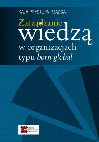 Zarządzanie wiedzą w organizacjach typu born...