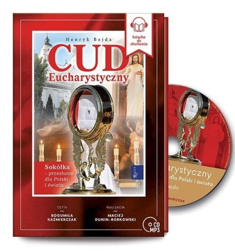 Cud Eucharystyczny, Sokółka... Audiobook