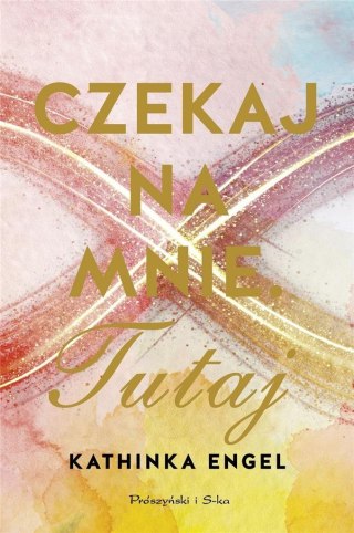 Czekaj na mnie. Tutaj