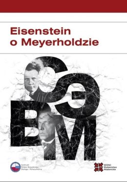 Eisenstein o Meyerholdzie