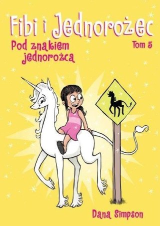 Komiksy są super T.5 Pod znakiem jednorożca