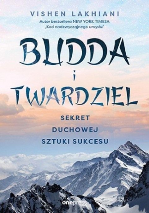 Budda i twardziel. Sekret duchowej sztuki sukcesu Budda i twardziel. Sekret duchowej sztuki sukcesu