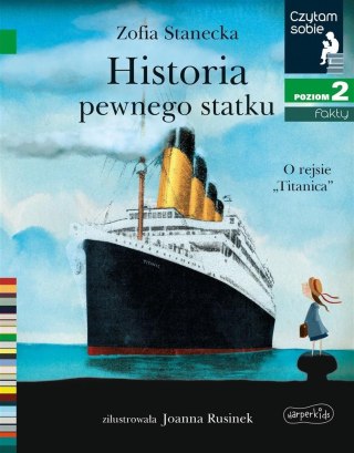 Czytam sobie. Historia pewnego statku. O rejsie..