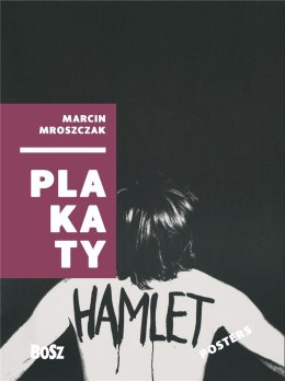 Marcin Mroszczak. Plakaty