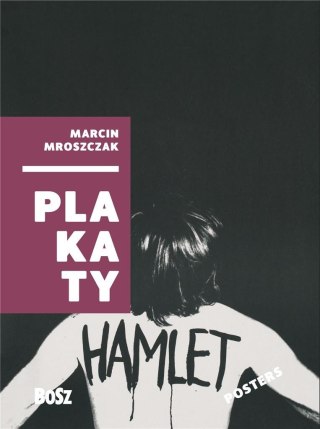 Marcin Mroszczak. Plakaty