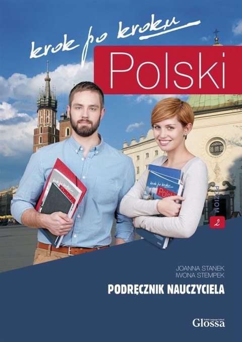 Polski krok po kroku. Podręcznik nauczyciela A2