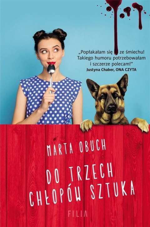 Do trzech chłopów sztuka MARTA OBUCH