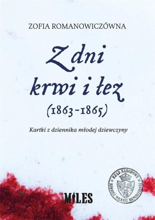 Z dni krwi i łez (1863-1865)