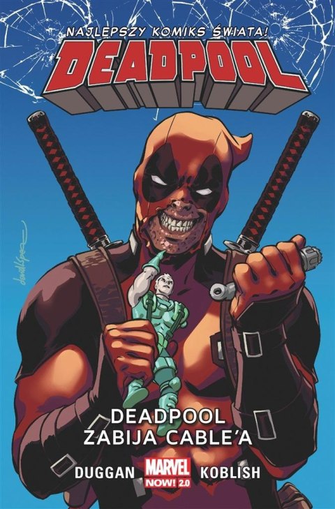 Deadpool T.11 Deadpool zabija Cable'a