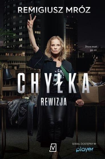 Rewizja. Seria z Joanną Chyłką T.3 okładka filmowa REMIGIUSZ MRÓZ