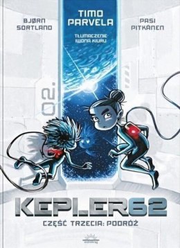 Kepler62 T.3 Podróż