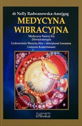 Medycyna Wibracyjna Medycyna Wibracyjna
