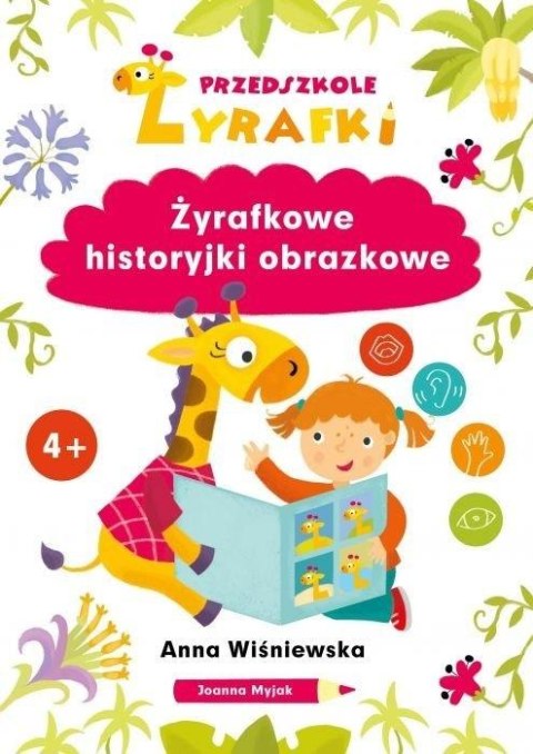 Przedszkole Żyrafki. Żyrafkowe historyjki..