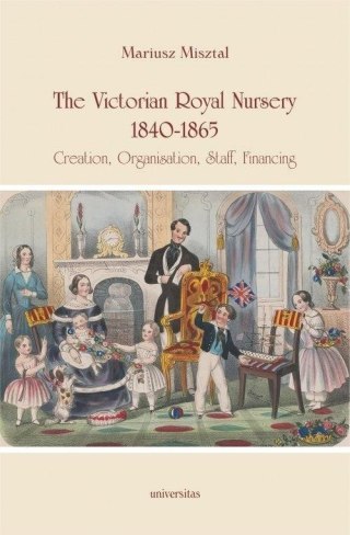 The Victorian Royal Nursery 1840-1865