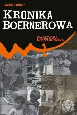 Warszawa nie?pokonana. Kronika Boernerowa