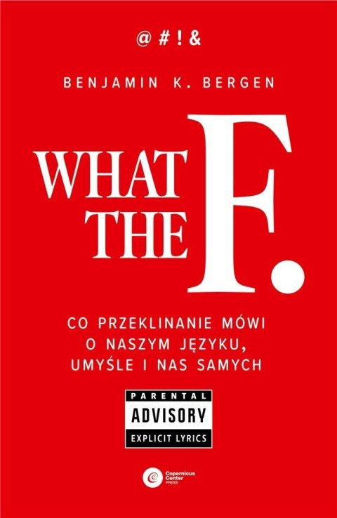 What the F. Co przeklinanie mówi o naszym języku,