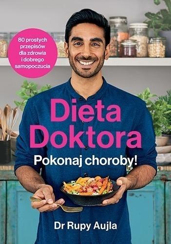 Dieta Doktora. Pokonaj choroby! Dieta Doktora. Pokonaj choroby!