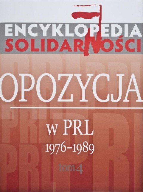 Encyklopedia Solidarności T.4