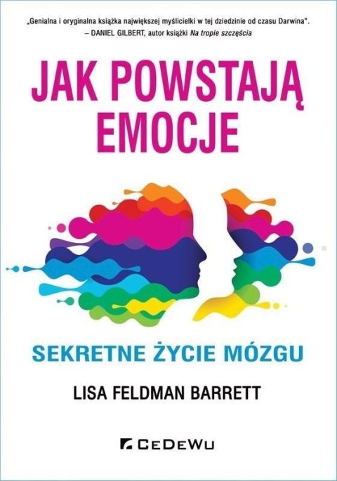 Jak powstają emocje. Sekretne życie mózgu w.2020